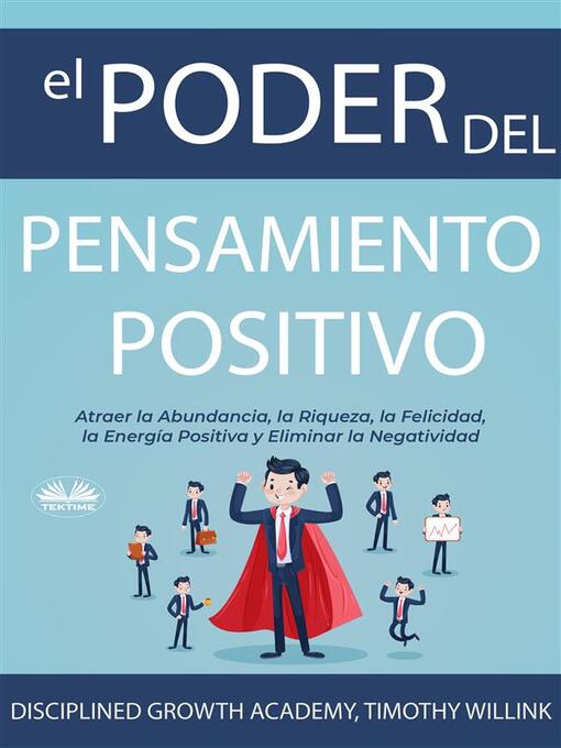 Title details for El Poder Del Pensamiento Positivo by Timothy Willink - Available